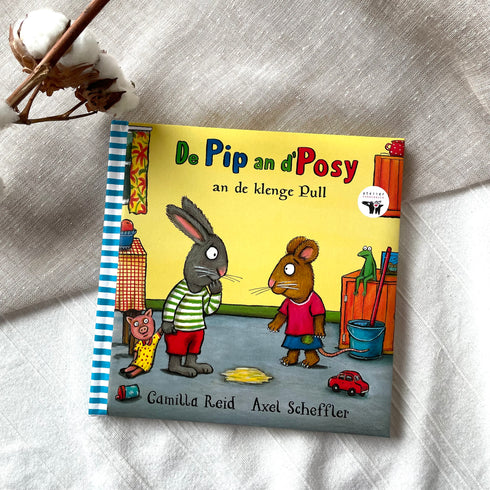 De Pip an d'Posy an de klenge Pull