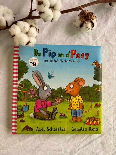 De Pip an d'Posy an de frëndleche Schleek