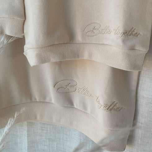 "Better Together" Sweatshirt - ADULT